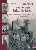 Bild In einer steinernen Urkunde Lesen...Geschichts- und Erinnerungsorte in Rheinland-Pfalz