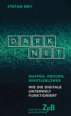 Bild Darknet - Waffen, Drogen, Whistleblower