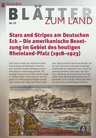 Bild Stars and Stripes am Deutschen Eck - Die amerikanische Besetzung im Gebiet des heutigen Rheinland-Pfalz (1918-1923)