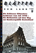 Bild Die Koblenzer Rittersturzkonferenz vom Juli 1948 - Ein Meilenstein auf dem Weg zur BRD